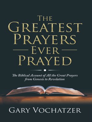 cover image of The Greatest Prayers Ever Prayed